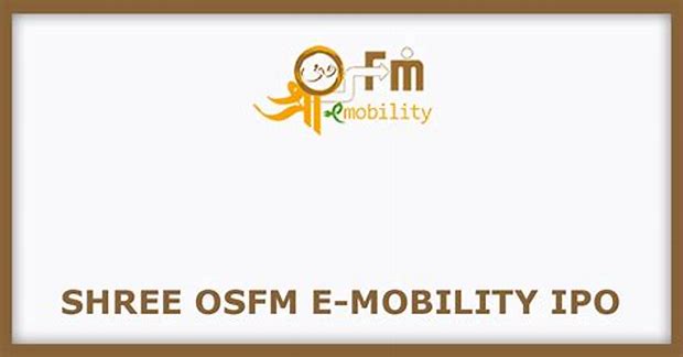 Shree Osfm E-mobility Limited - Sme Details ✅ Allotment Status